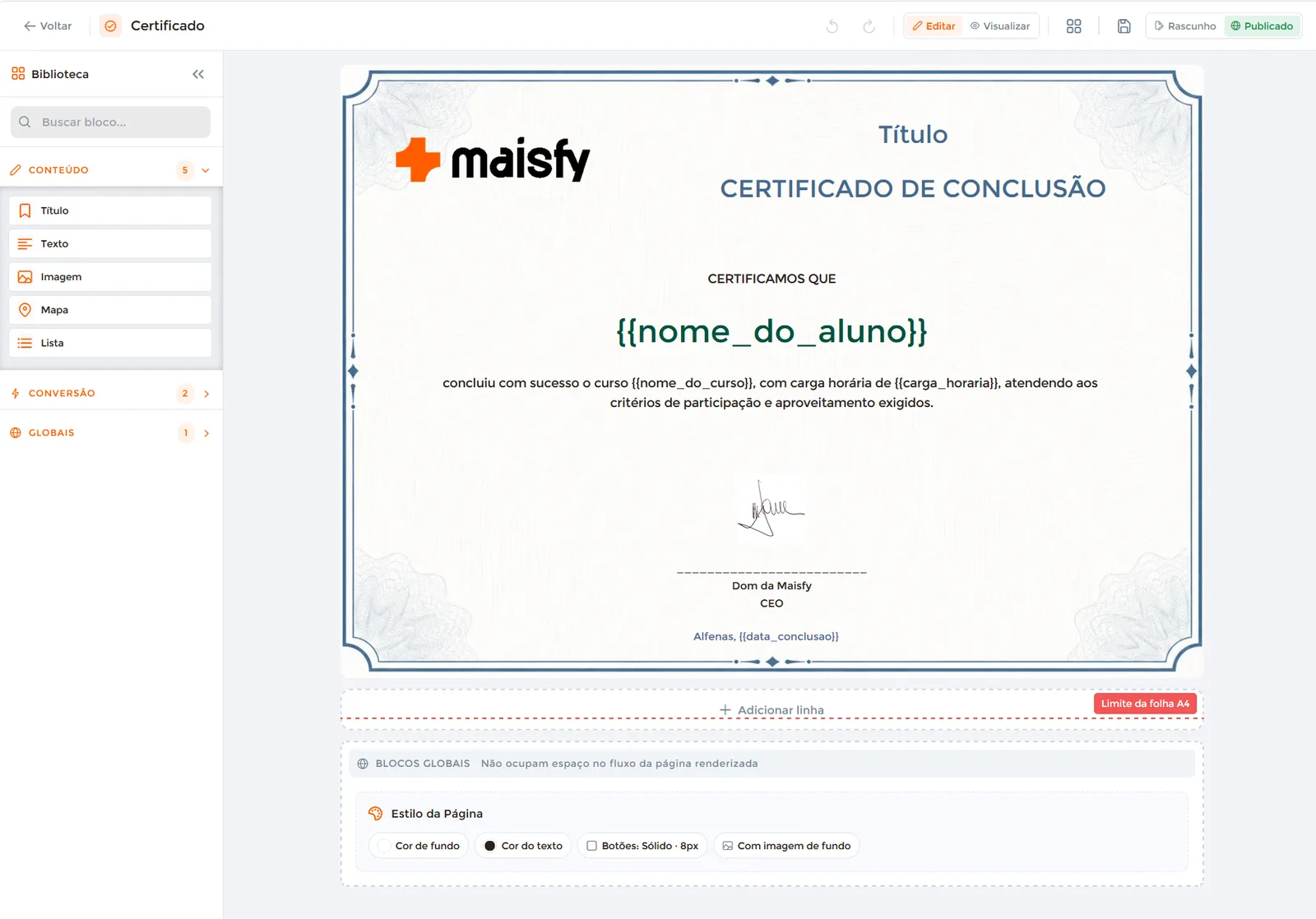 Editor de certificado da Maisfy com blocos de conteúdo e os marcadores nome do aluno, nome do curso e data de conclusão