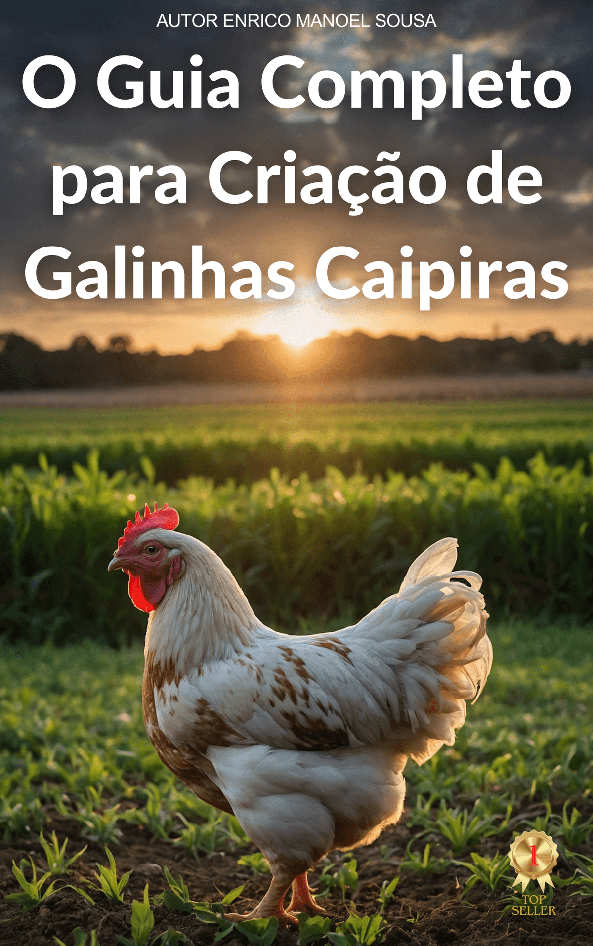 Guia Completo para Criação de Galinhas Caipiras