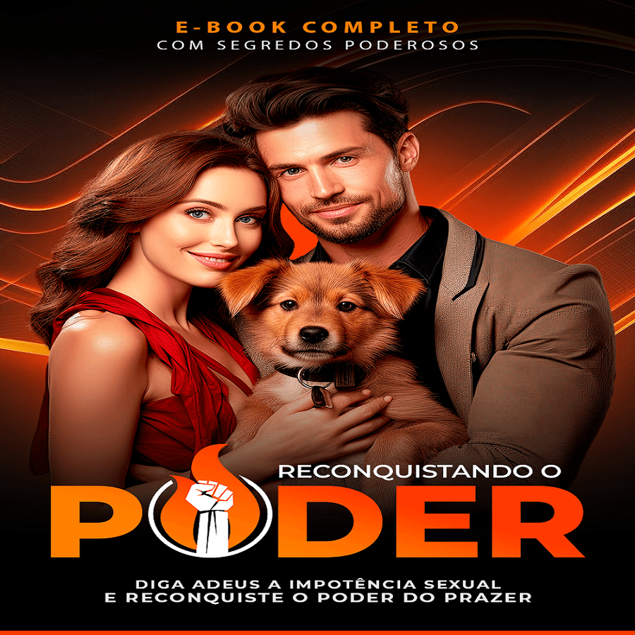 📘 Reconquistando o Poder - Diga Adeus a Impotência Sexual