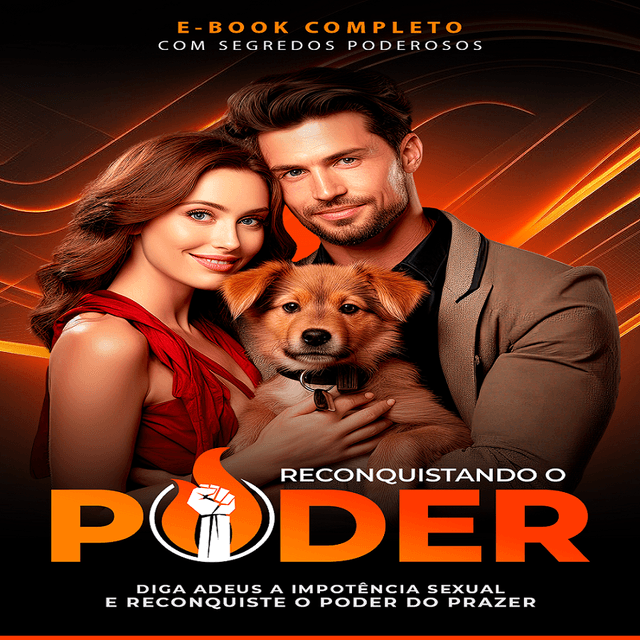 📘 Reconquistando o Poder - Diga Adeus a Impotência Sexual